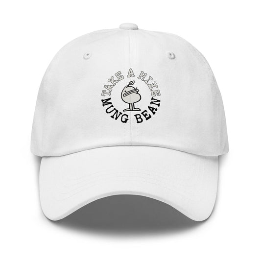 Take A Hike Mung Bean Dad Hat - Mung Bean!